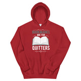 Bookmarks are for Quitters, Unisex Hoodie