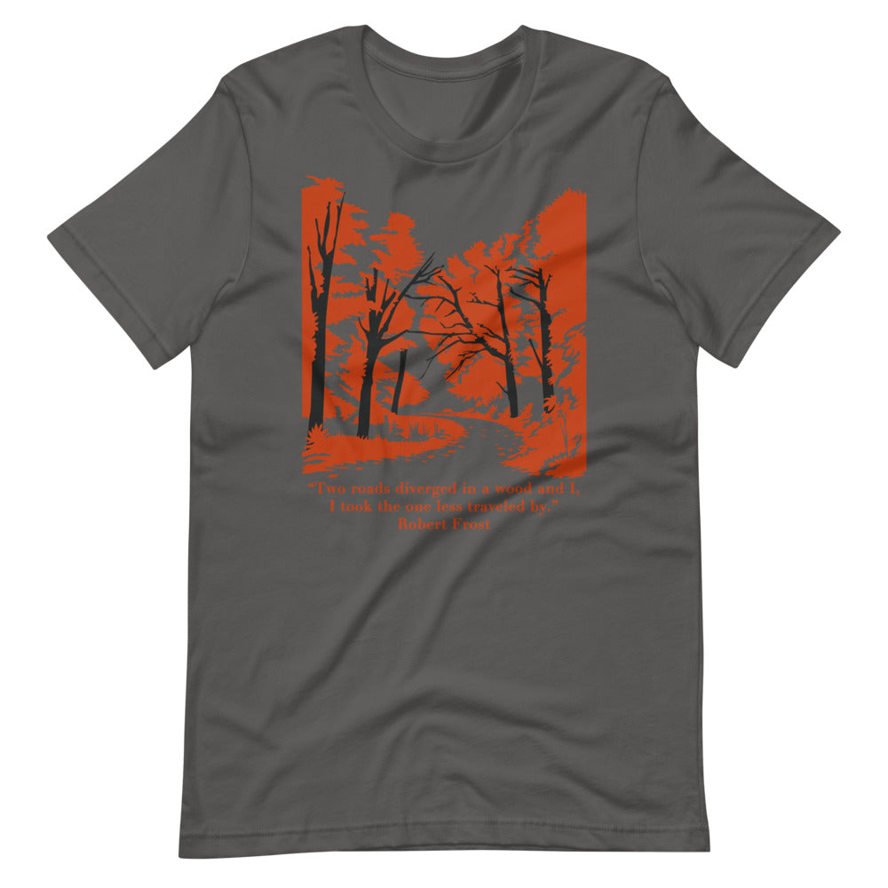 Robert Frost Short-Sleeve Unisex T-Shirt - The Road Not Taken