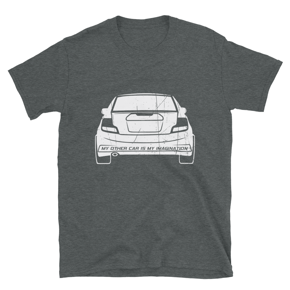 My Other Car Is My Imagination Short-Sleeve Unisex T-Shirt (White)