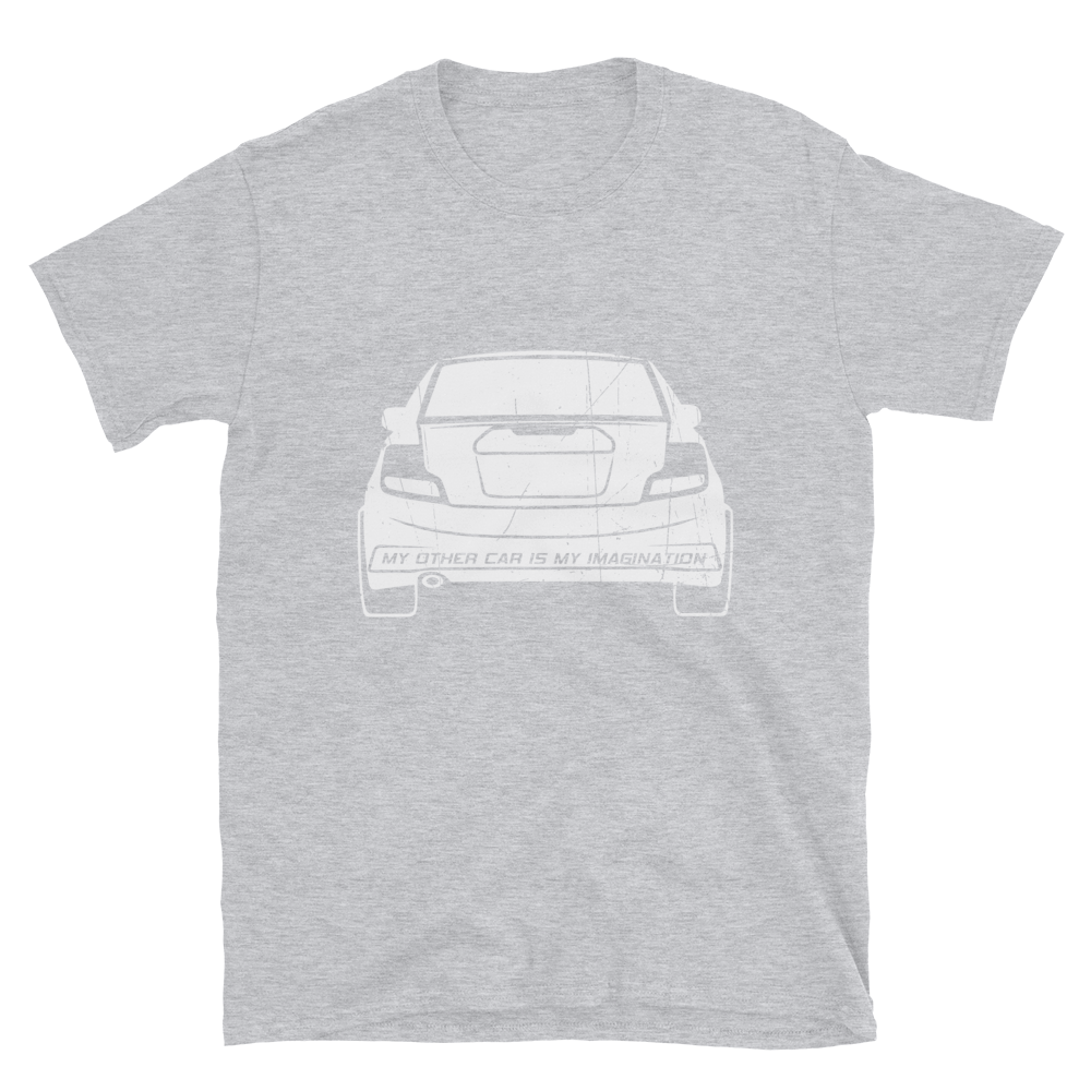 My Other Car Is My Imagination Short-Sleeve Unisex T-Shirt (White)