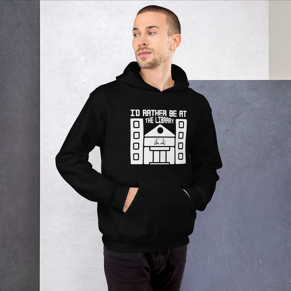 I'd Rather Be At The Library Unisex Hoodie (White)