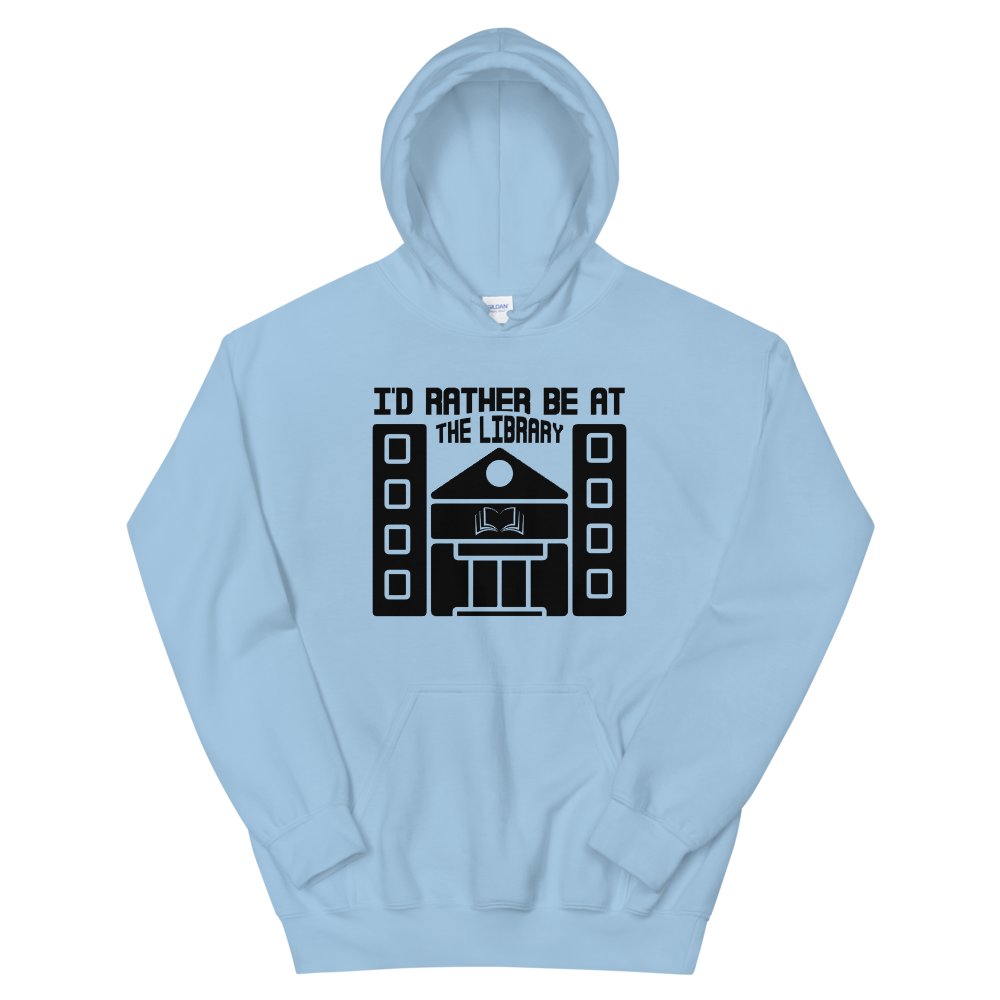 I'd Rather Be At The Library Unisex Hoodie (Black)