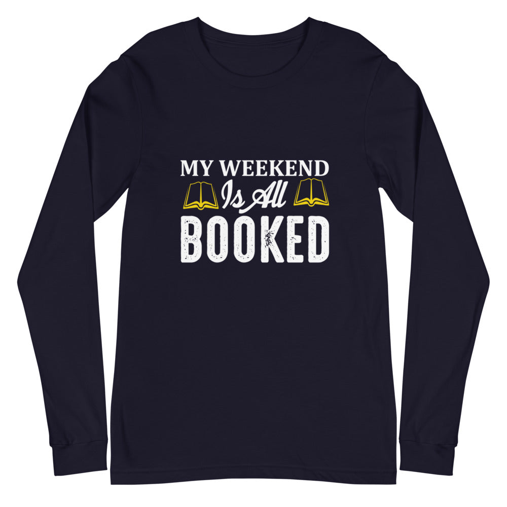 My Weekend Unisex Long Sleeve Tee