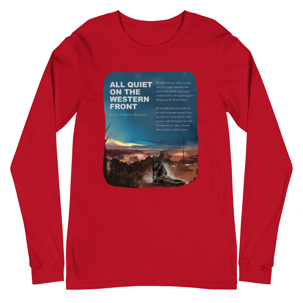 Erich Maria Remarque - All Quiet On The Western Front Long Sleeve T-Shirt
