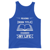 Reading Changed My Life Unisex Tank Top