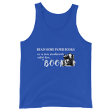 Read More Paper Books Unisex Tank Top